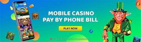 pay by phone bill casino|Iba pa.
